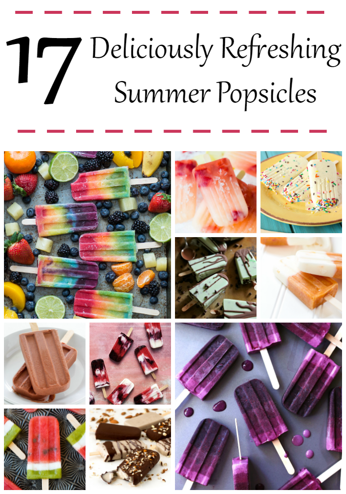 17 Deliciously Refreshing Summer Popsicle Recipes