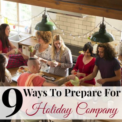 9 Ways To Prepare For Holiday Company
