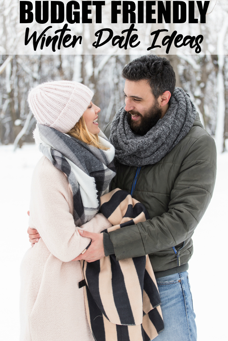 Budget Friendly Winter Date Ideas