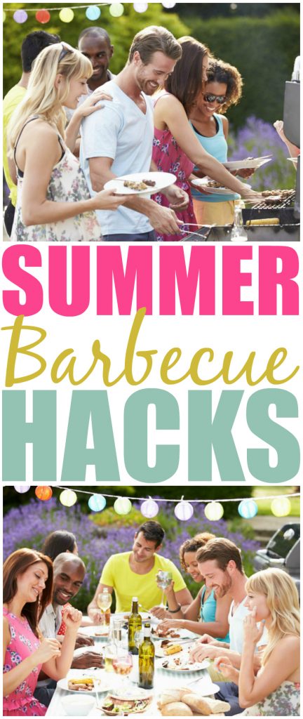 BBQ HACKS YOU NEED TO KNOW BEFORE YOUR NEXT BACKYARD PARTY