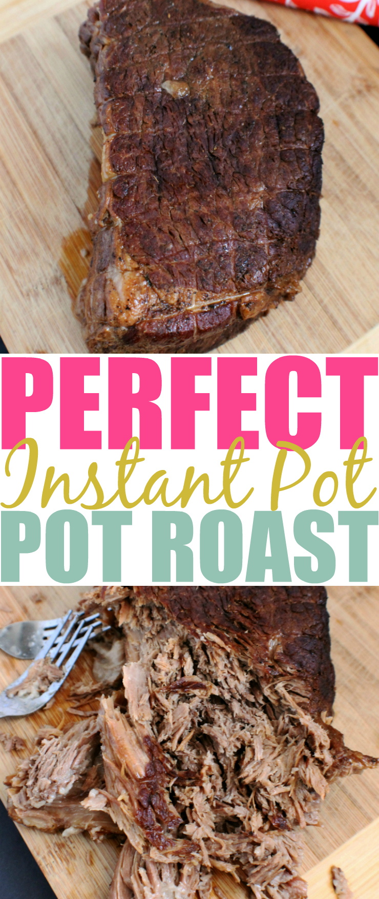 Perfect Instant Pot Pot Roast Pin