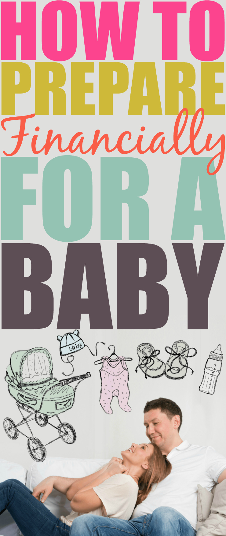 How To Prepare Financially For A Baby 