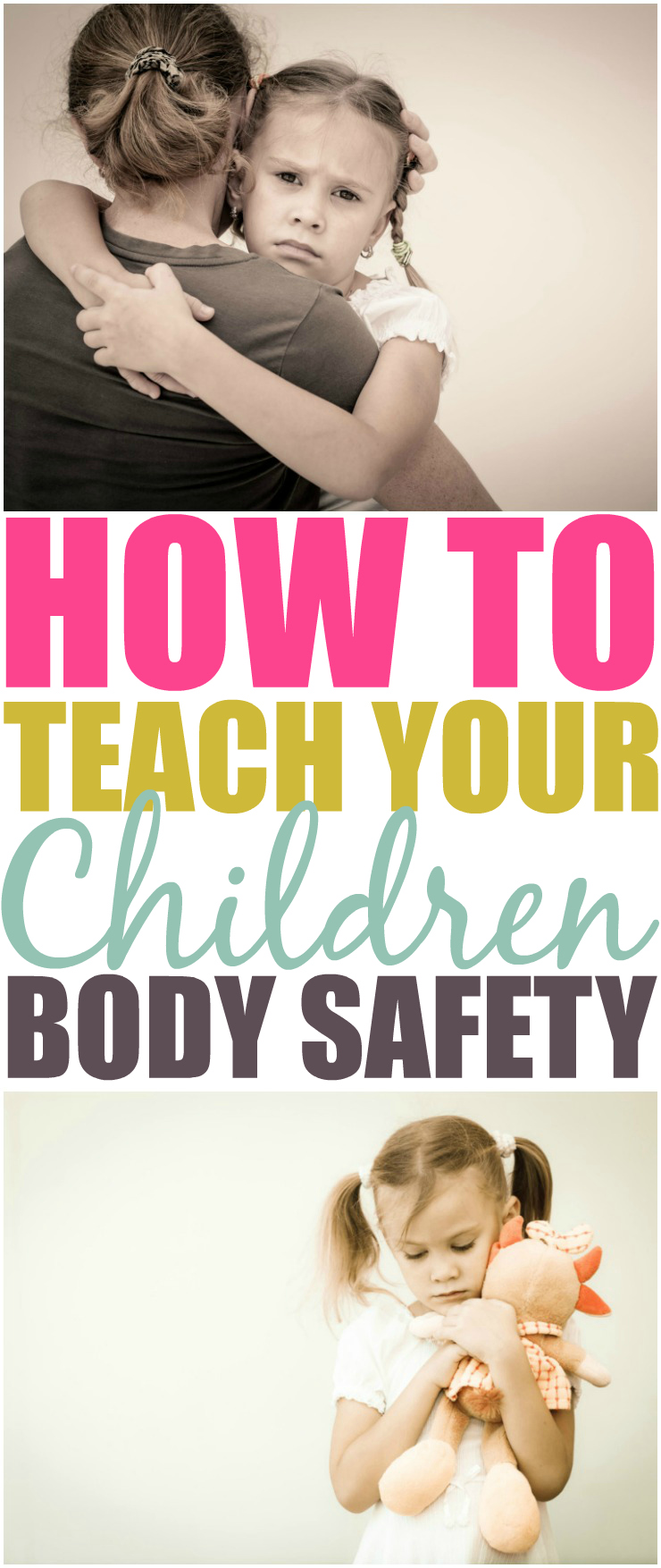 How To Teach Your Children Body Safety