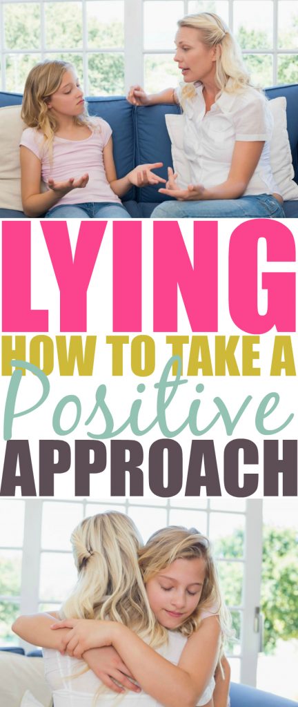 How to Take A Positive Approach When Your Child Is Lying