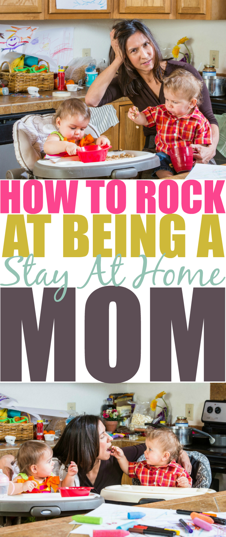 How To Rock At Being A Stay At Home Mom