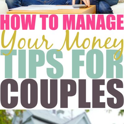 6 Tips For Managing Money As A Couple