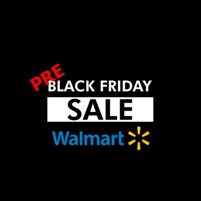 Walmart Canada’s Pre Black Friday Sale Week 1