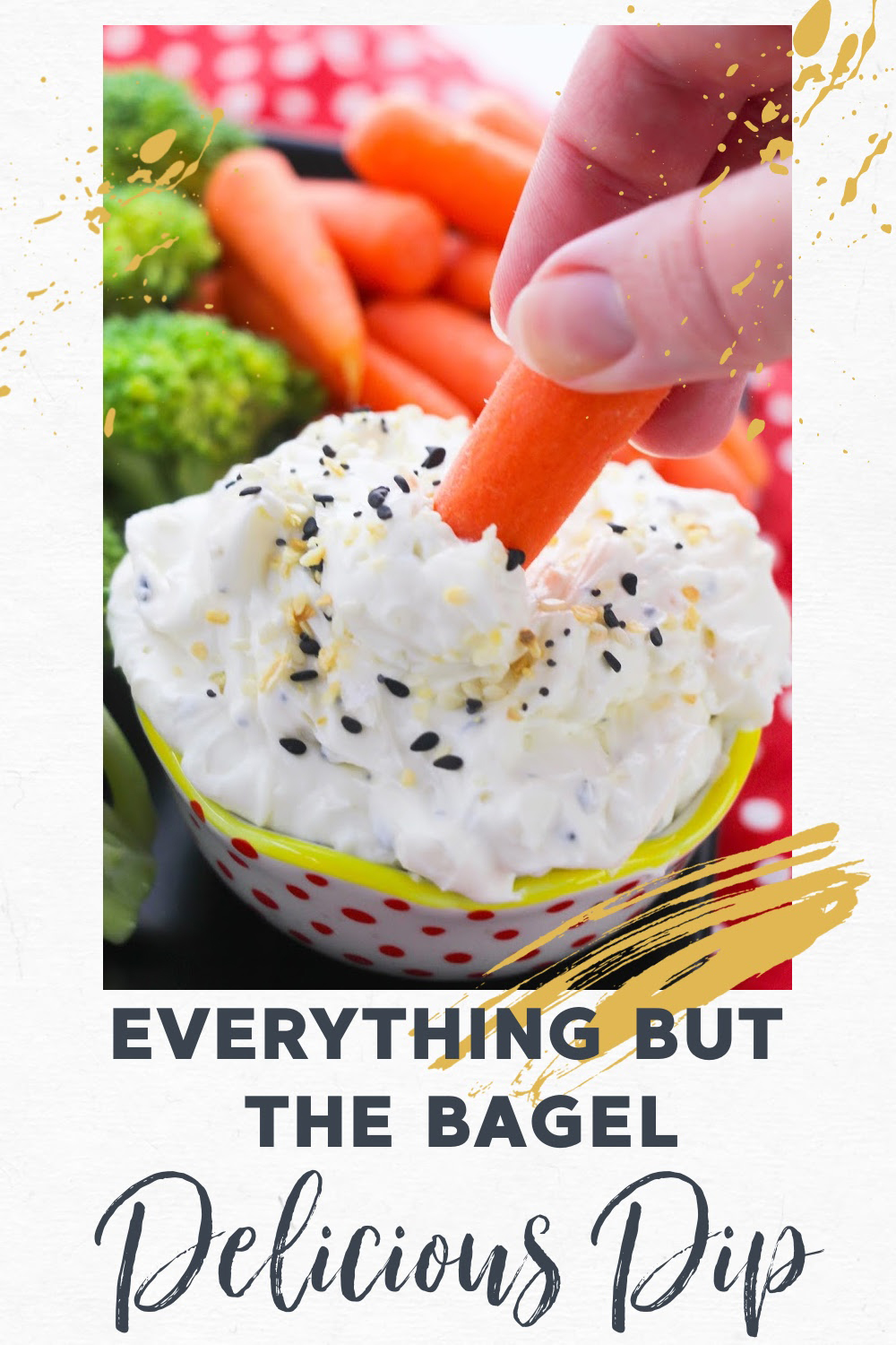 Everything But The Bagel Dip