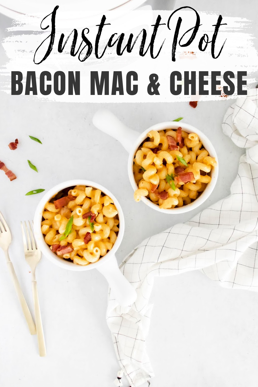 The Best Instant Pot Bacon Mac & Cheese