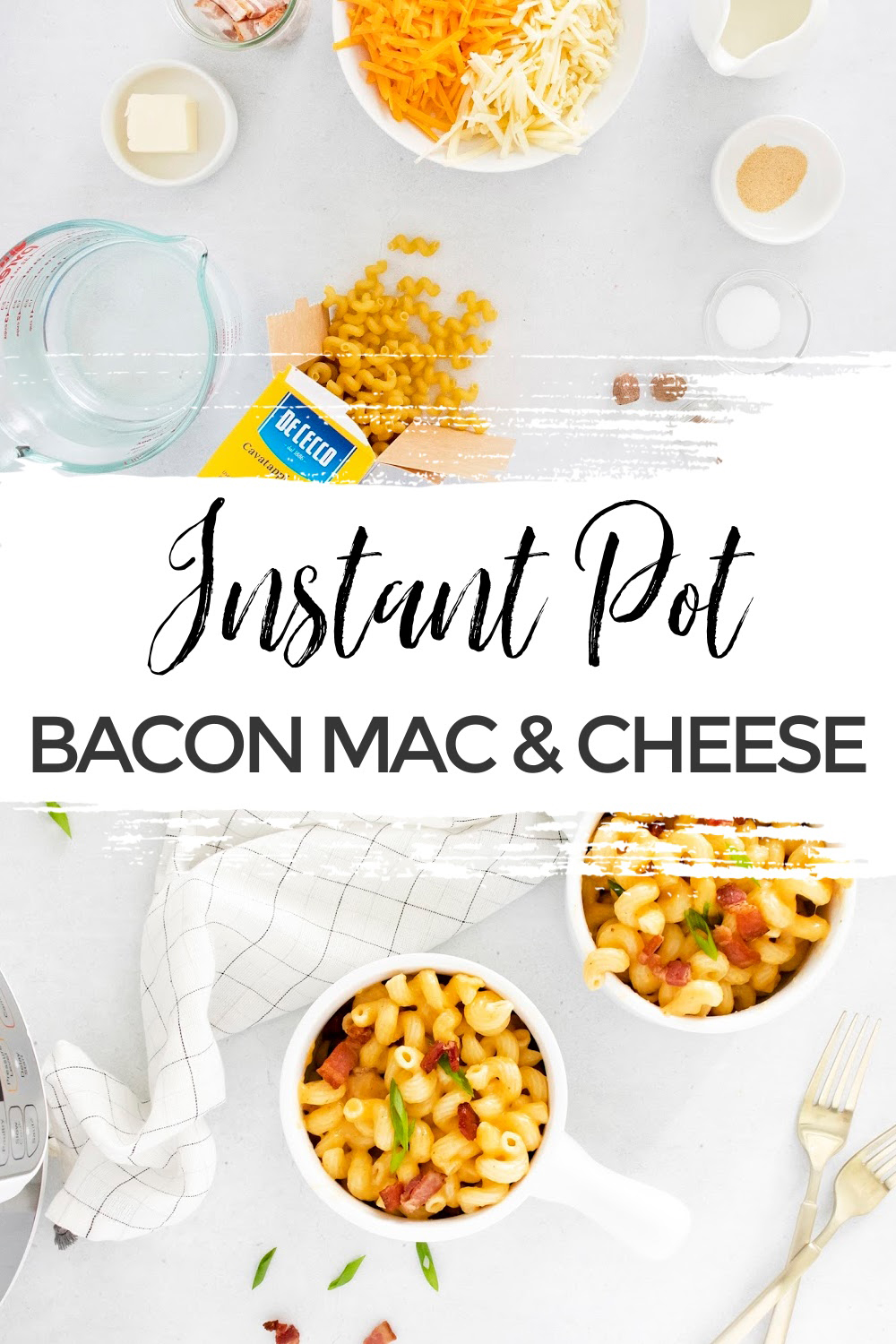 The Best Instant Pot Bacon Mac & Cheese