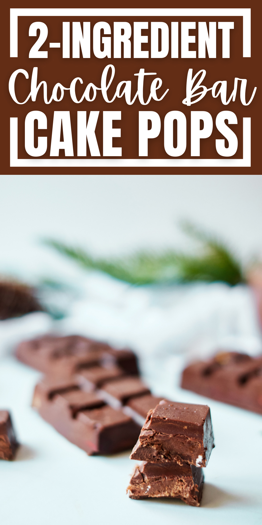 Chocolate Bar Cake Pops