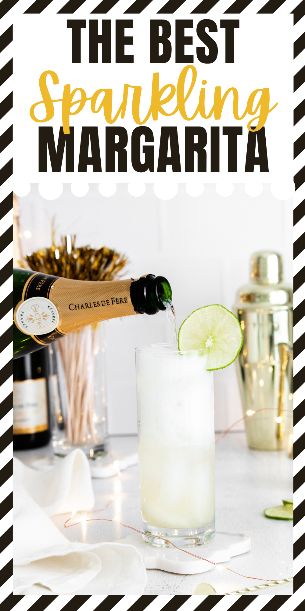 The Best Sparkling Margarita
