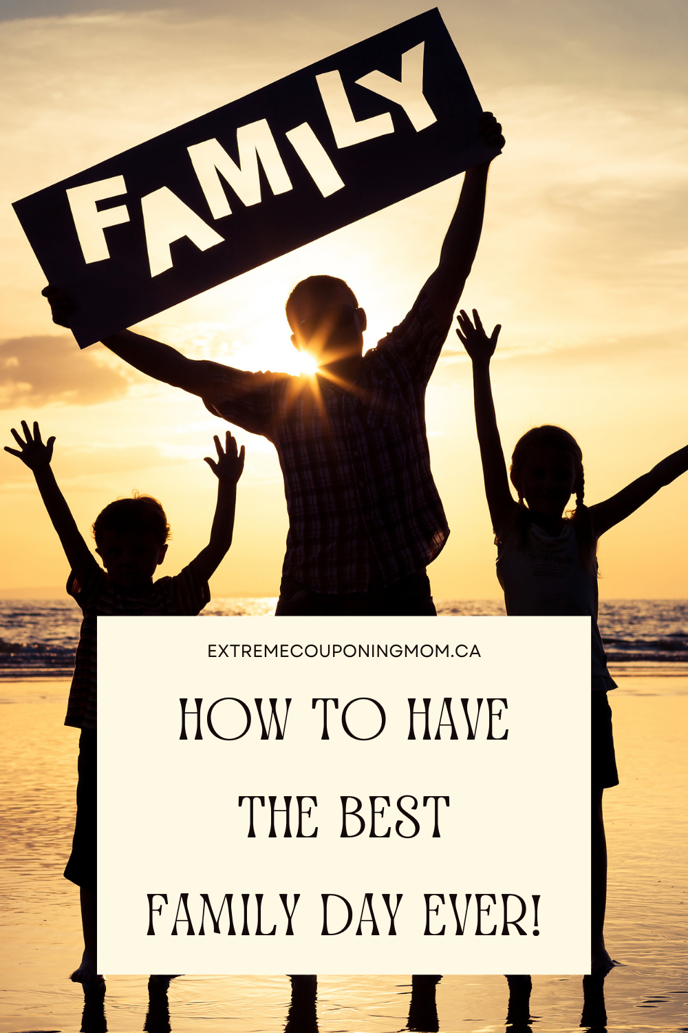 How To Have The Best Family Day Ever